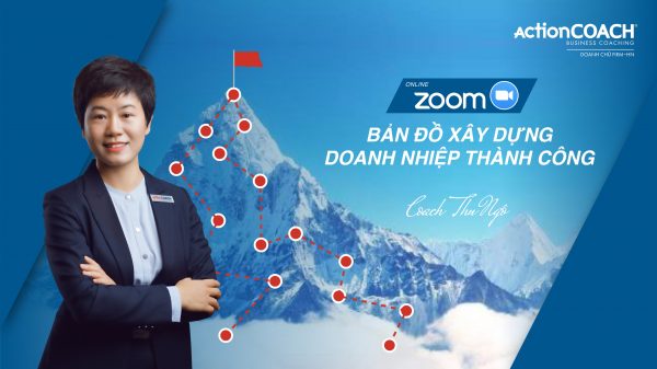 BẢN ĐỒ Xây dựng Doanh nghiệp Thành Công _zoom online